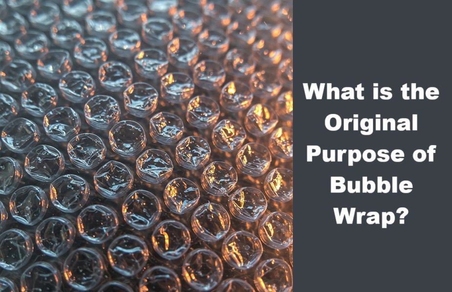 What is the Original Purpose of Bubble Wrap?